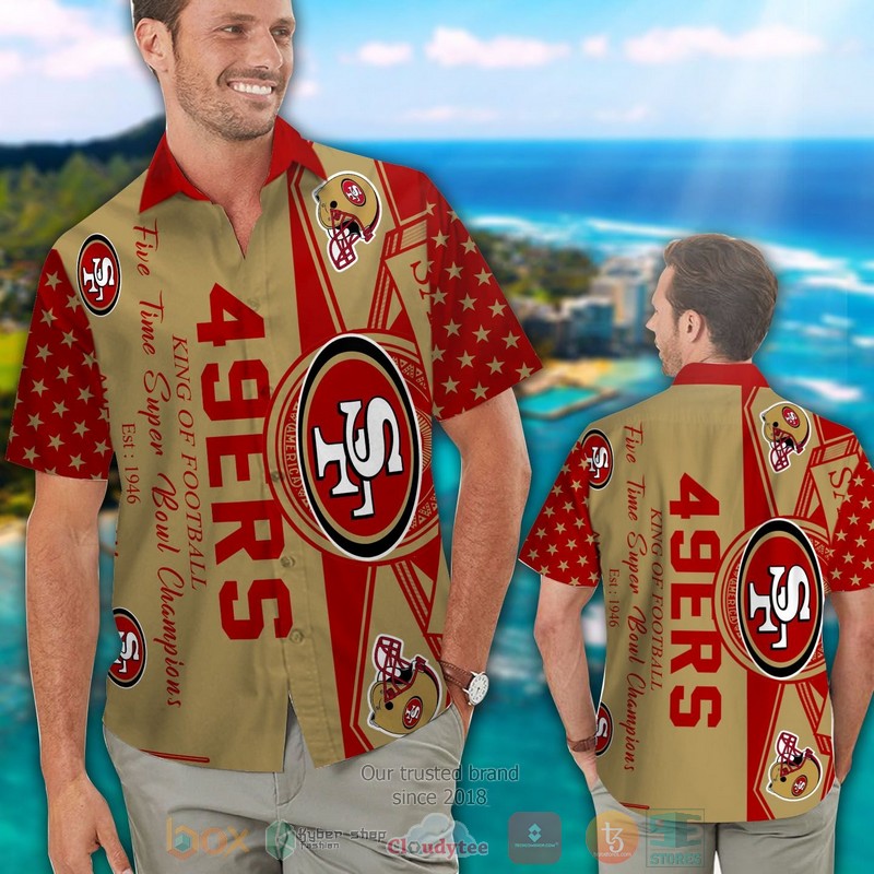 San Francisco 49Ers King Of Football Five Times Super Bowl Champions Hawaiian Shirt And Shorts